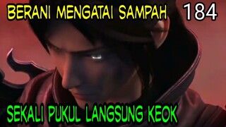 BERANI MENGATAI SAMPAH ! - SEKALI PUKUL, DOUZONG  LANGSUNG KEOK !   BTTH 184 !