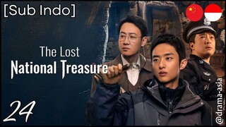 [Sub Indo] The Lost National Treasure – Eps. 24 (2025)
