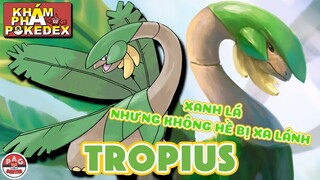 TROPIUS chú khủng long đuối như trái chuối !!! | Khám Phá Pokedex | PAG Center