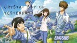 CRYSTAL SKY OF YESTERDAY (Chinese anime movie)