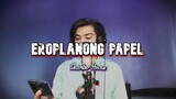 Dave Carlos - Eroplanong Papel by December Avenue (Cover)