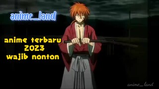 anime baru ,wajib nonton ya