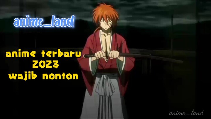 anime baru ,wajib nonton ya
