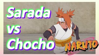 Sarada vs Chocho