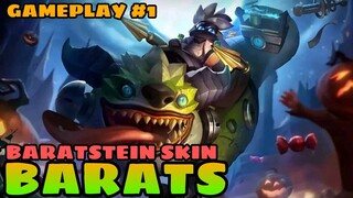BARATS - BARATSTEIN SKIN | GAMEPLAY #1 - MLBB