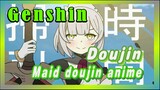 [Genshin,  Doujin]Maid doujin anime