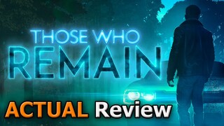 Those Who Remain (ACTUAL Game Review) [PC]