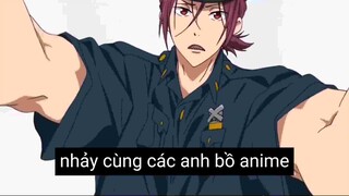 Nhảy cùng các anh bồ anime