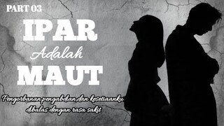 [ASMR WIFE] IPAR ADALAH MAUT PART 03 | BERTENGKAR HEBAT | AFFAIR | CRYING | ANGRY | #asmr #pov