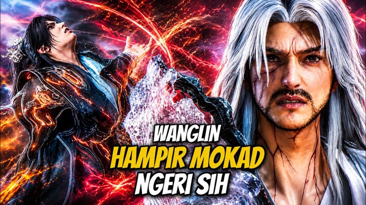 SPOILER RENEGADE IMMORTAL 156 || WANGLIN HAMPIR MOKAD !!