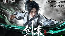 Sword Of Coming Episode 21-26 End Sub Indo Hd