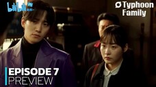 Typhoon Family (2025) Ep 7 Sub Indo!