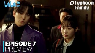 Typhoon Family (2025) Ep 7 Sub Indo!