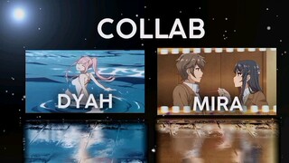 [AMV] Collab Dyah X Mira - Story of My Life