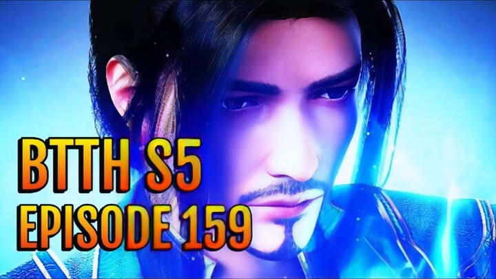 BTTH S5 EPISODE 159 SUB INDO
