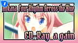 Aokana: Four Rhythm Across the Blue|ED-Ray  a gain_1