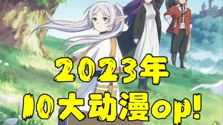 2023! 10 OP Anime hay nhất! [Kiểm kê của giáo viên ngu ngốc]