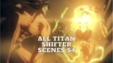 All Titan Shifter Scenes HD (Season 4) | Attack on Titan season 4