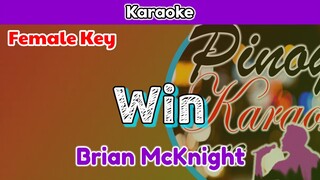 Win by Brian McKnight (Karaoke : Female Key)