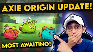 AXIE INFINITY ORIGIN UPDATE!  - APRIL 2022 | TAGALOG