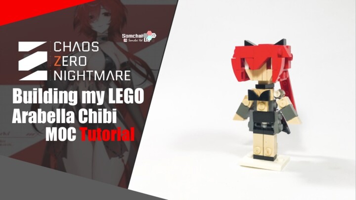 LEGO Chaos Zero Nightmare Arabella Chibi MOC Tutorial | Somchai Ud