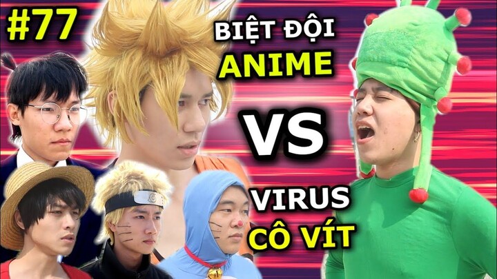 Biệt Đội Anime VS. Virus Cô Vít | Anime & Manga | Ping Lê