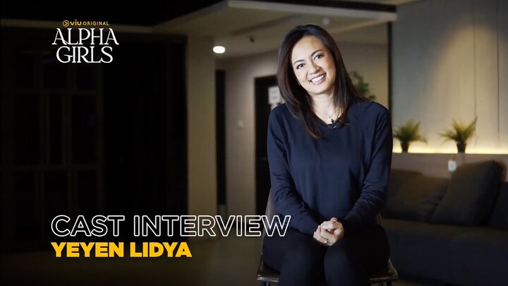 Alpha Girls | Cast Interview | Yeyen Lidya as Luna