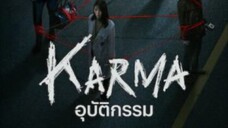Karma (2025) อุบัติกรรม EP_3