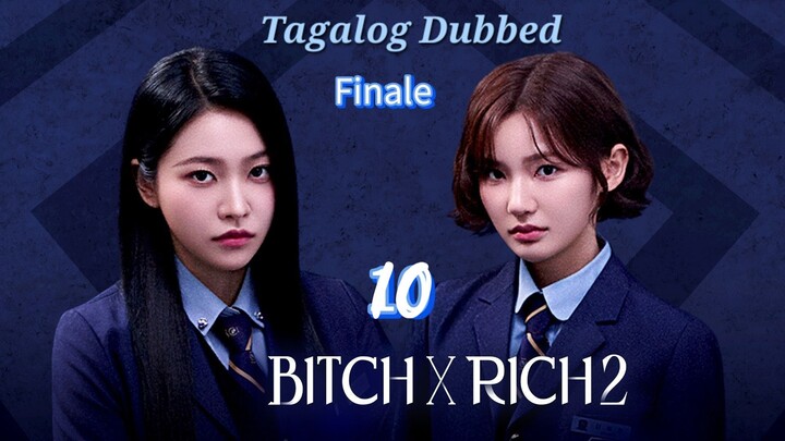 🇰🇷BitchxRich(The reckoning)Ep.10/finale
