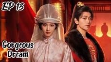 [ENG] EP 13 Gorgeous Dream