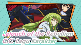 CODE GEASS Lelouch of the Rebellion[C.C. Lagu Karakter] Reincarnation