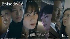 Nothing Uncovered (2024) Eps 16 End [Sub Indo]