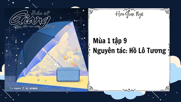 KTT BÁC SĨ GIANG MANG THAI CON CỦA ĐỐI THỦ---MÙA 1 TẬP 9