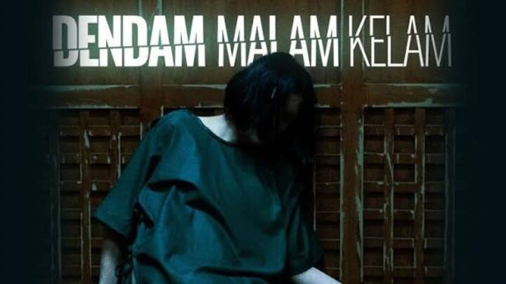 D3NDAM MALAM KELAM 2025 Sub Indonesia