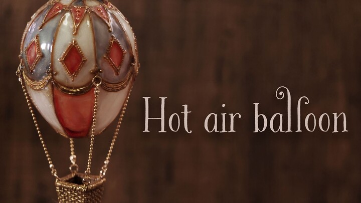【Resin × Clay】Handmade DIY Western Antique-Style Hot Air Balloon Ornament 【NelcoNeco Craft Workshop】