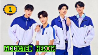 🇹🇭 [2024] ADDICTED HEROIN (UNCUT) | EPISODE 1