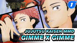 [Jujutsu Kaisen MMD] Gimme x Gimme - Yuji Itadori & Kento Nanami_1