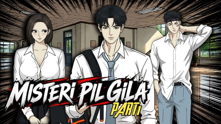 AGEN YANG MENYAMAR - MISTERI PIL GILA PART 1