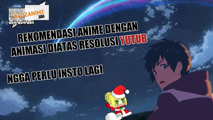 Rekomendasi Anime dengan Visual effect paling Worth it buat ditonton