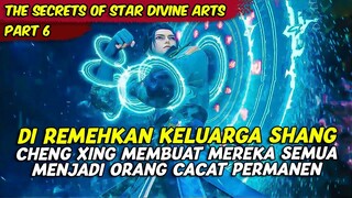 AWALNYA DI REMEHKAN ENDINGNYA LANGSUNG MINTA AMPUN | THE SECRETS OF STAR DIVINE ARTS | PART 6