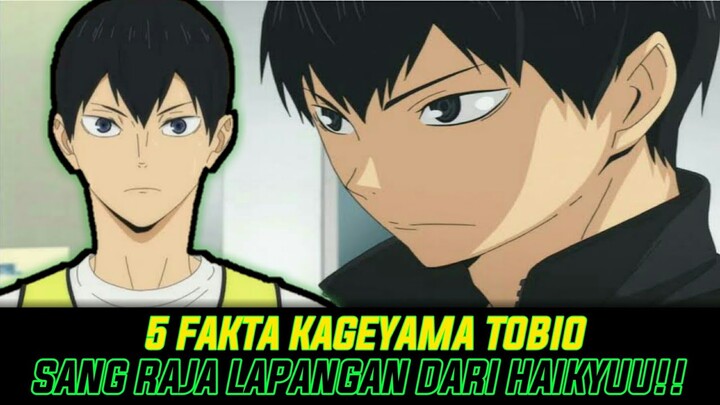 SANG RAJA LAPANGAN DARI HAIKYUU!!  ~ INILAH 5 FAKTA KAGEYAMA TOBIO