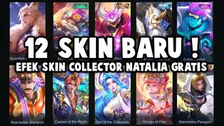 SKIN COLLECTOR NATALIA GRATIS, INI DIA EFEK SKINNYA ! 12 SKIN BARU MOBILE LEGEND !!