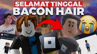 BACON HAIR BAKAL DIHAPUS DARI ROBLOX??? ROBLOX UPDATE