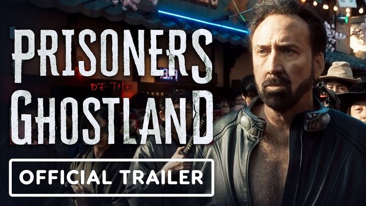Prisoners of the Ghostland (2021) World Trailers