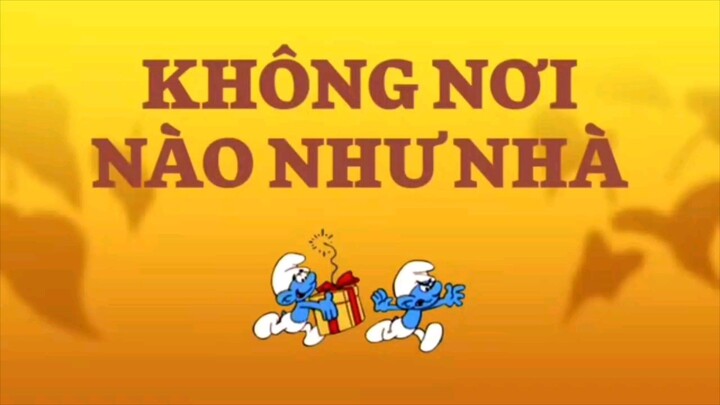 xì trum|không nơi nào như nhà|