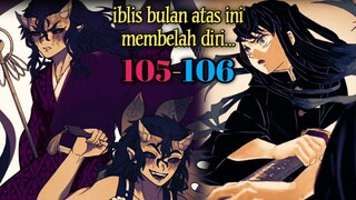 Iblis bulan atas ini membelah diri.....(105-106)