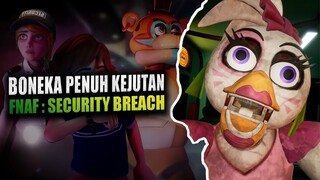 Boneka Penuh Kejutan - Five Nights at Freddy's : Security Breach Indonesia