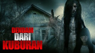 Dendam Dari Kuburan (2012)