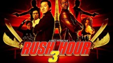 RUSH HOUR 3 (2007) SUB TITLE INDONESIA