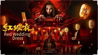 🇨🇳  红嫁衣  Red Wedding Dress (w/Eng sub)  2025